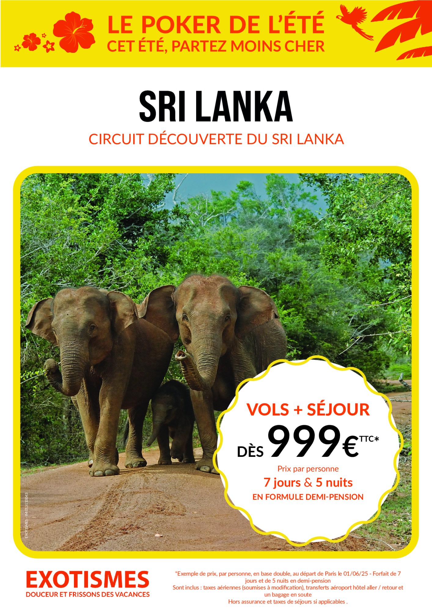 Séjour Exotismes : Poker Sri Lanka