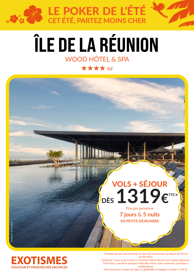 Séjour Exotismes : Poker Réunion