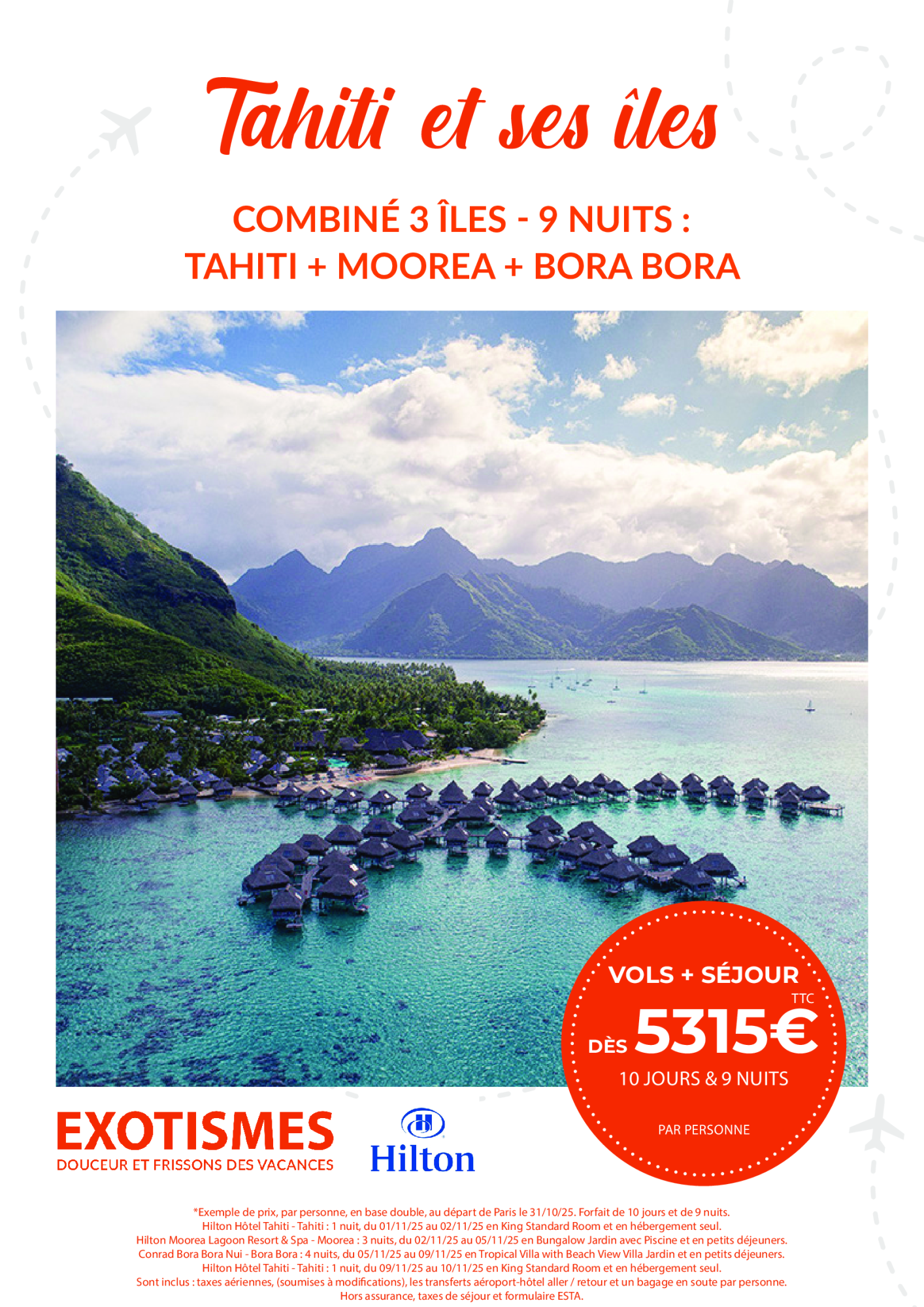 Séjour Exotismes : Tahiti et ses iles