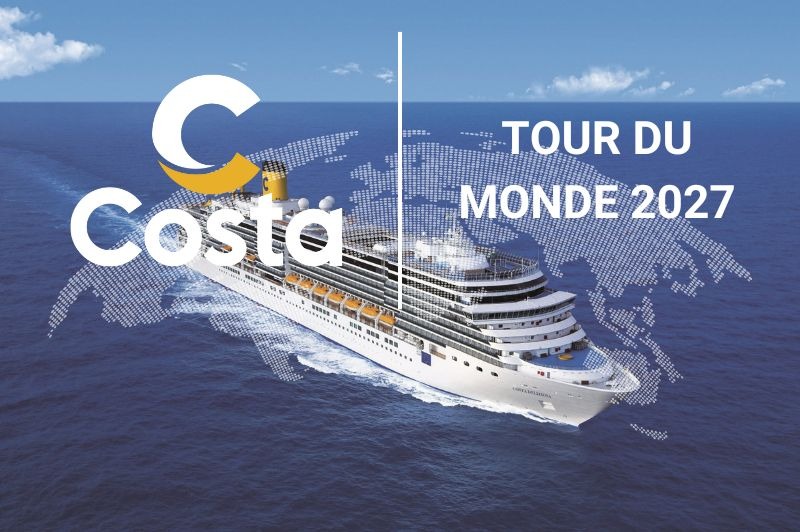 DPART DOMICILE : Tour du Monde Costa 2027