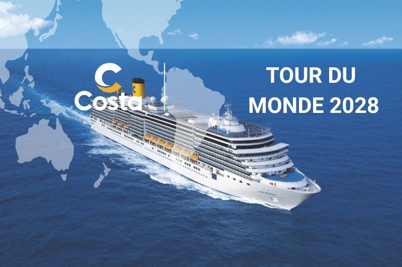 D�PART DOMICILE : Tour du Monde Costa 2028